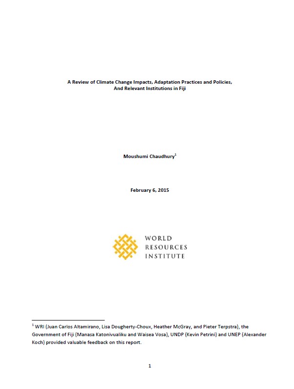 A Review of Climate Change Impacts, Adaptation Practices and Policies, And Relevant Institutions in Fiji