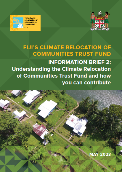 Information Brief 2: Understanding the Climate Relocation of Communities Trust Fund and how you can contribute