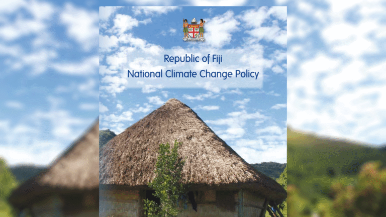 Republic of Fiji National Climate Change Policy [2012 &ndash; 2017]